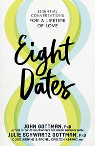 8 Dates - John Gottman & Julie Schwartz Gottman
