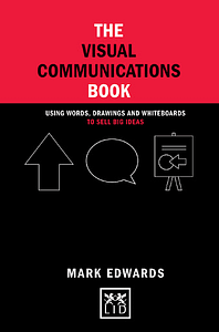 The Visual Communications Book - Mark Edwards