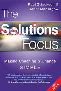 The Solutions Focus - Paul Z. Jackson & Mark McKergow