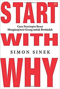 Start With Why - Simon Sinek
