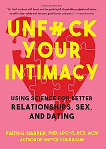 Unf*ck Your Intimacy - Faith G. Harper